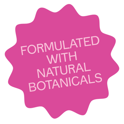 Pink starburst with 'Formulated with Natural Botanicals' text on a white background